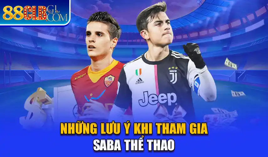 Những lưu ý khi tham gia saba thể thao