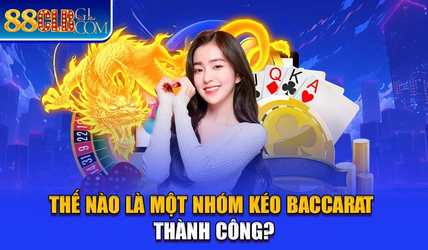 Thế nào là một nhóm kéo thành công?