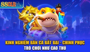 kinh-nghiem-ban-ca-bat-bai-chinh-phuc-tro-choi-nhu-cao-thu